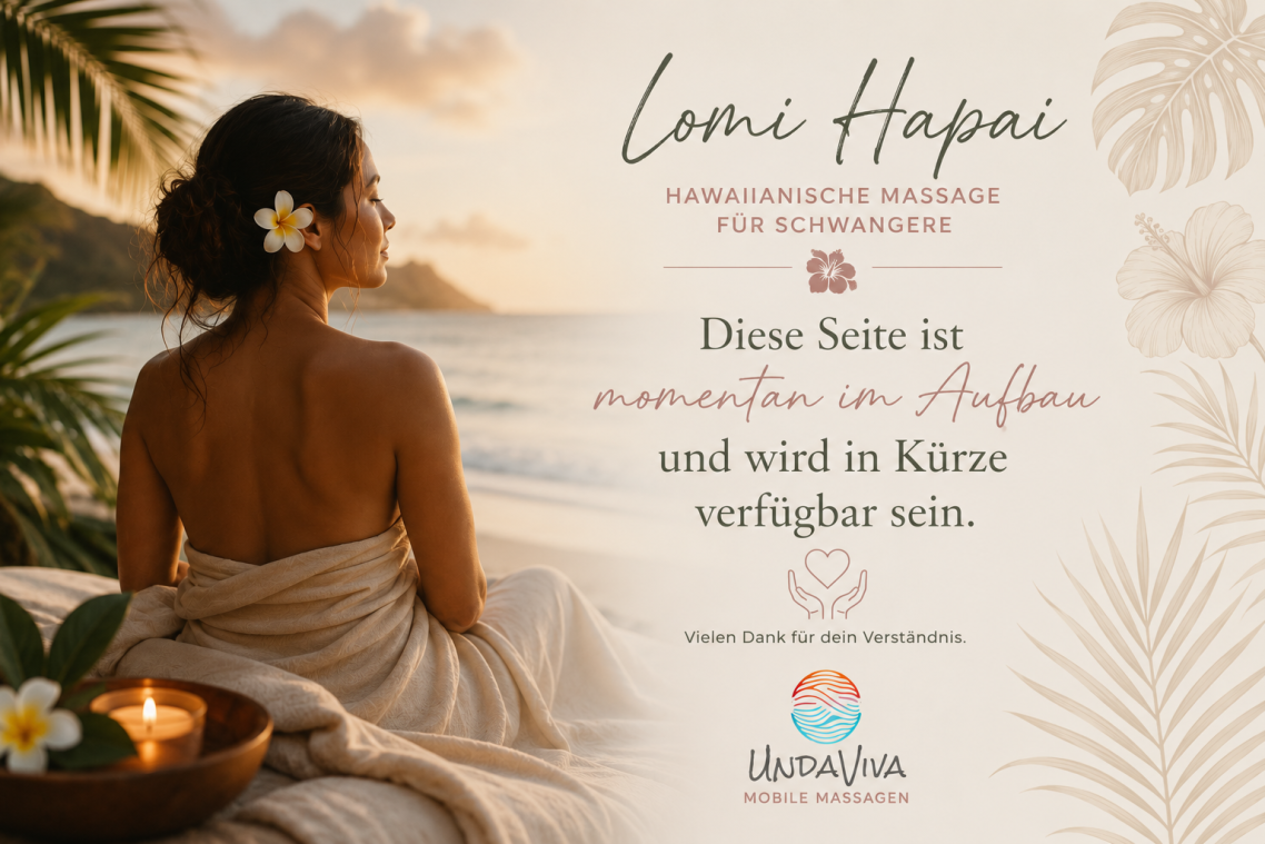 Sanfte Lomi Hapai Schwangerschaftsmassage für werdende Mütter
